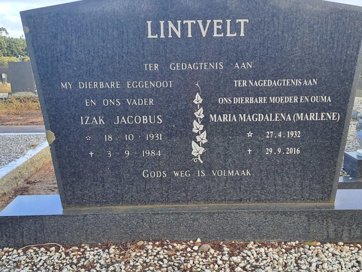 LINTVELT Izak Jacobus 1931-1984 & Maria Magdalena 1932-2016