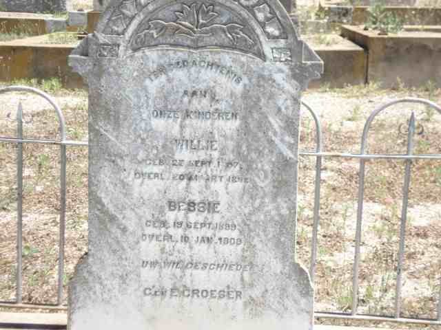 CROESER Willie 1807-1898 :: CROESER Bessie 1899-1909