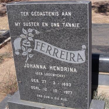 FERREIRA Johanna Hendrina nee LODEWYCKX 1893-1977