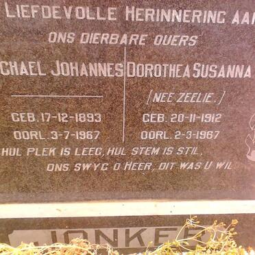 JONKER Michael Johannes1893-1967 &amp; Dorothea Susanna ZEELIE 1912-1967