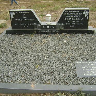 BRITS Rudolf Johannes 1895-1987 &amp; Louisa Ellen May COMPAAN 1894-1983 ::RAUTENBACH Dorothy L. 1919-2001