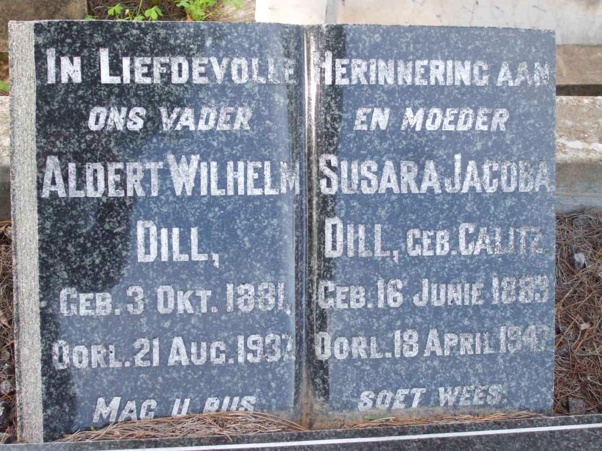 DILL Aldert Wilhelm 1881-1937 &amp; Susara Jacoba CALITZ 1893-1947