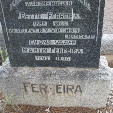 FERREIRA Martin 1863-1946 &amp; Bettie 1868-1944