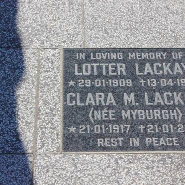 LACKAY Lotter 1909-1981 &amp; Clara M. MYBURGH 1917-2002