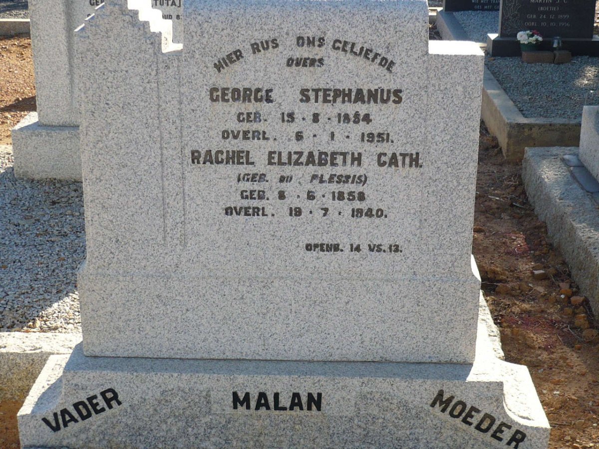 MALAN George Stephanus 1854-1951 &amp; Rachel Elizabeth C. DU PLESSIS 1858-1940