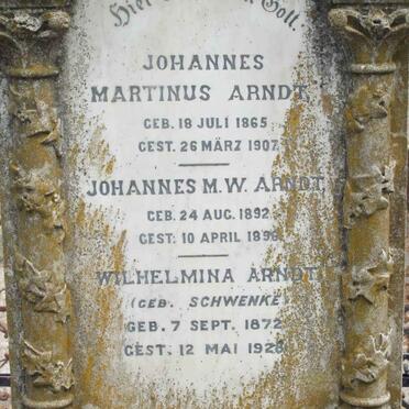 ARNDT Johannes Martinus 1865-1907 :: ARNDT Johannes M.W. 1892-1896 :: ARNDT Wilhelmina nee SCHWENKE 1872-1928