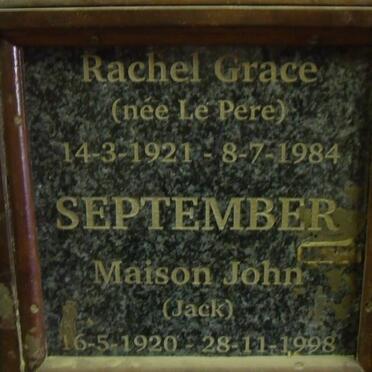 SEPTEMBER Maison John 1920-1998 & Rachel Grace LE PERE 1921-1984