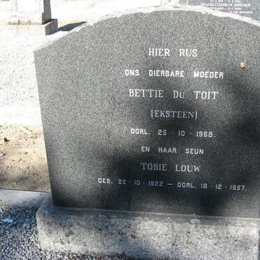 TOIT Bettie, du nee EKSTEEN -1968 :: DU TOIT Tobie Louw 1922-1957