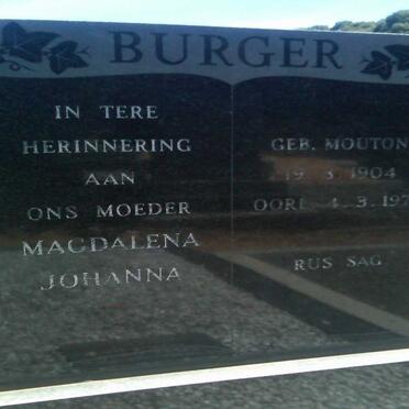 BURGER Magdalena Johanna nee MOUTON 1904-1976 :: BRAND Hanna nee BURGER 1933-2005 