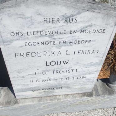 LOUW Frederika L. nee TROOST 1926-1984