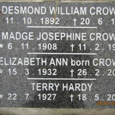 CROWE Desmond William 1892-1969 :: CROWE Madge Josephine 1908-1973 :: CROWE Elizabeth Ann 1932-2002 :: HARDY Terry 1927-2003
