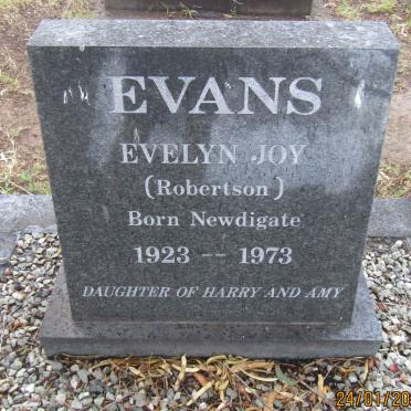 EVANS Evelyn Joy formerly ROBERTSON nee NEWDIGATE 1923-1973