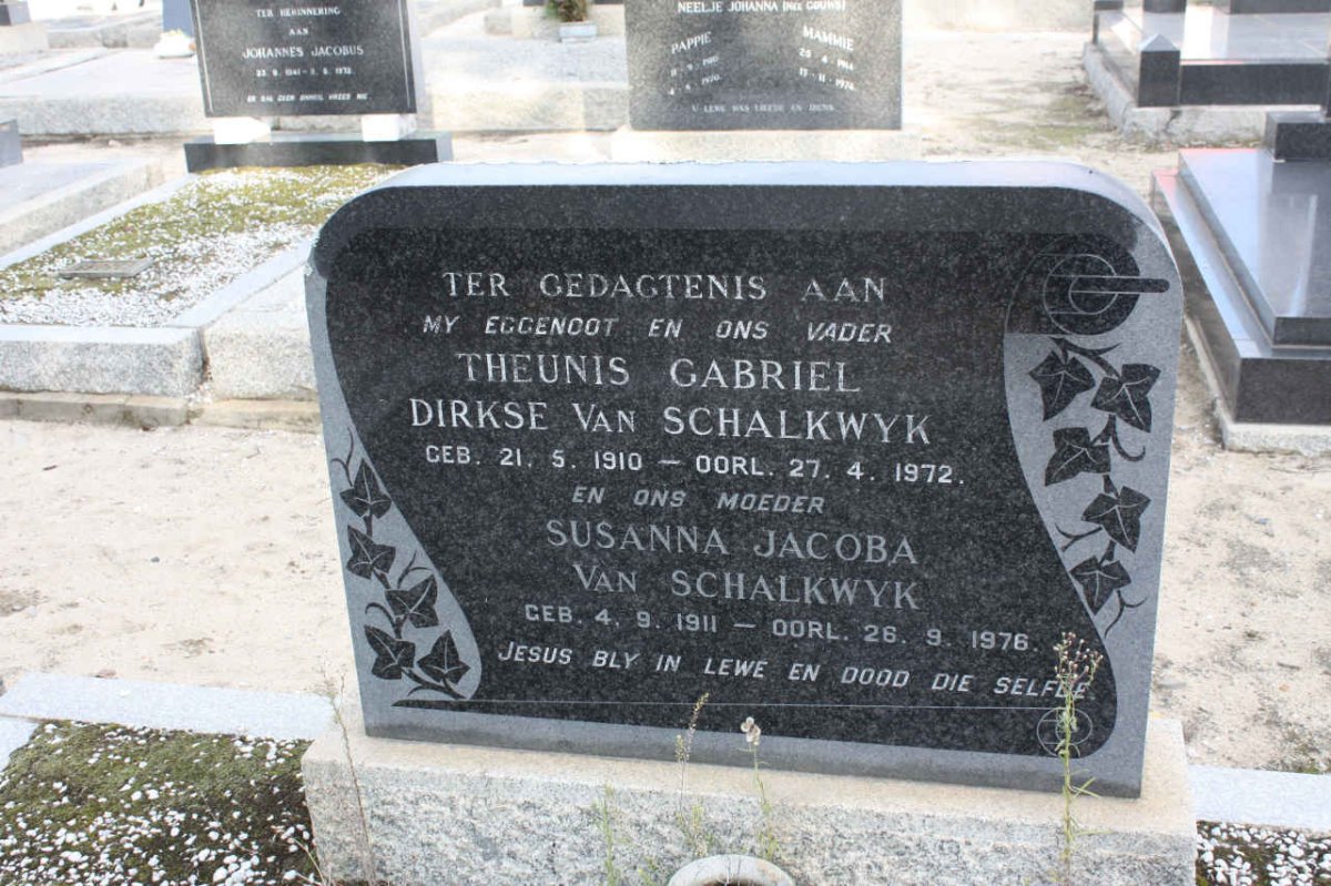 SCHALKWYK Theunis Gabriel Dirkse, van 1910-1972 &amp; Susanna Jacoba 1911-1976 