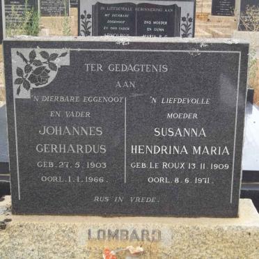 LOMBARD Johannes Gerhardus 1903-1966 &amp; Susanna Hendrina Maria LE ROUX 1909-1971