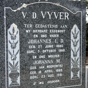 VYVER Johannes L.D. 1885-1968 &amp; Johanna M. VAN NOORDWYK 1889-1981