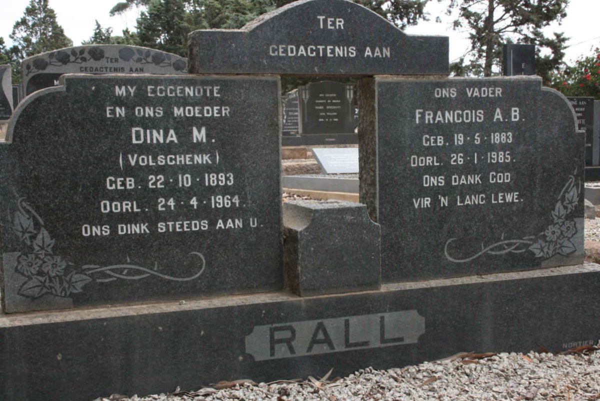 RALL Francois A.B. 1883-1985 &amp; Dina M. VOLSCHENK 1893-1964