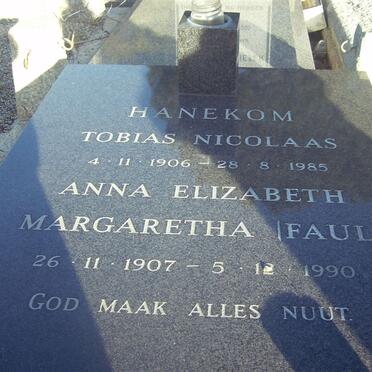 HANEKOM Tobias Nicolaas 1906-1985 &amp; Anna Elizabeth Margaretha FAUL 1907-1990