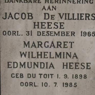 HEESE Jacob de Villiers -1965 &amp; Margaret Wilhelmina Edmundia DU TOIT 1898-1985