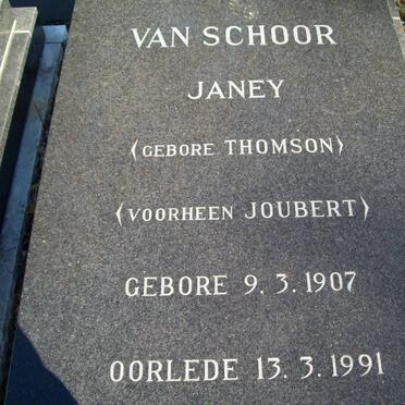 SCHOOR Janey, van previously JOUBERT nee THOMSON 1907-1991