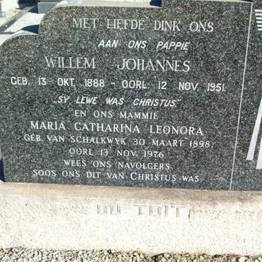 TOIT Willem Johannes, du 1888-1951 &amp; Maria Catharina Leonora VAN SCHALKWYK 1898-1976