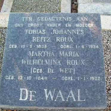 WAAL Tobias Johannes Reitz Roux, de 1835-1924 &amp; Martha Maria Wilhelmina DE WET 1844-1902