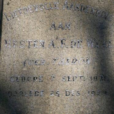 WAAL Tielman J., de 1867-1926 &amp; Hester A.F. THERON 1871-19?9