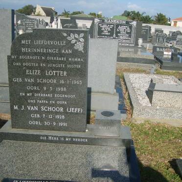 SCHOOR M.J., van 1928-1991 :: LOTTER Elize nee VAN SCHOOR 1965-1988