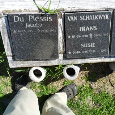 PLESSIS Jacoba, du 1945-1992 :: VAN SCHALKWYK Frans 1910-1997 &amp; Susie 1915-1995