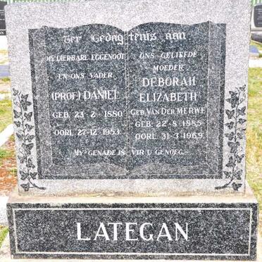 LATEGAN Daniel 1880-1953 &amp; Deborah Elizabeth VAN DER MERWE 1885-1969
