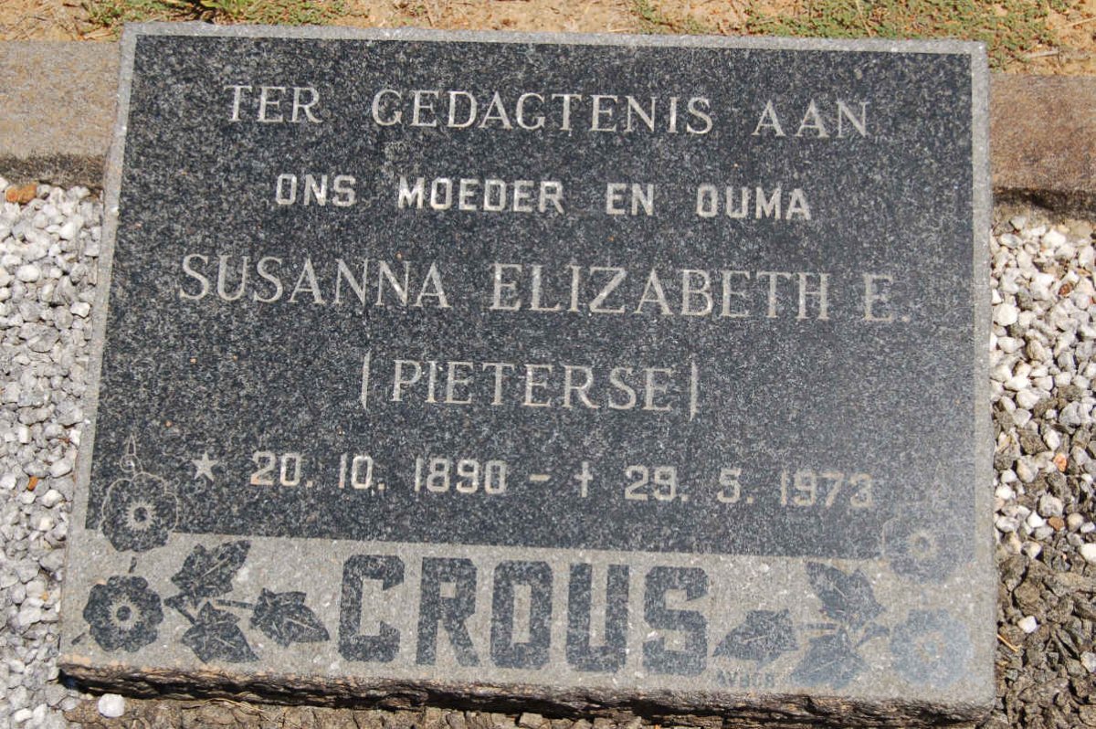 CROUS Susanna Elizabeth E. nee PIETERSE 1890-1973