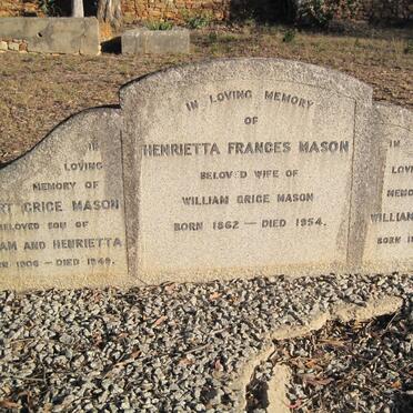 MASON William Grice 1875-1948 &amp; Henrietta Frances 1862-1954 :: MASON Robert Grice 1906-1949