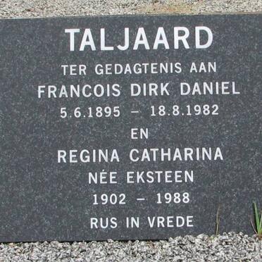 TALJAARD Francois Dirk Daniel 1895-1982 &amp; Regina Catharina EKSTEEN 1902-1988