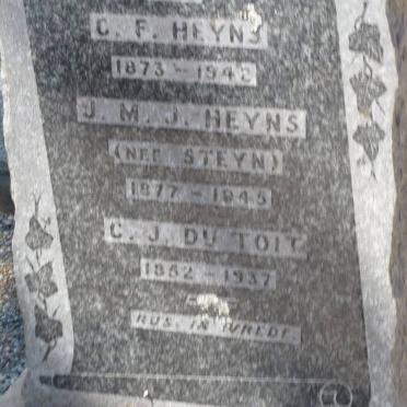 HEYNS C.F. 1873-1942 :: HEYNS J.M.J. nee STEYN 1877-1945 :: DU TOIT C.J. 1852-1937