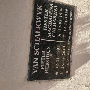 SCHALKWYK Pieter Herodus, van 1934-2013 &amp; Hester Magdalena Catharina 1938-1999