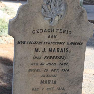 MARAIS M.J. nee FERREIRA 1882-1918 :: MARAIS Maria 1918-?