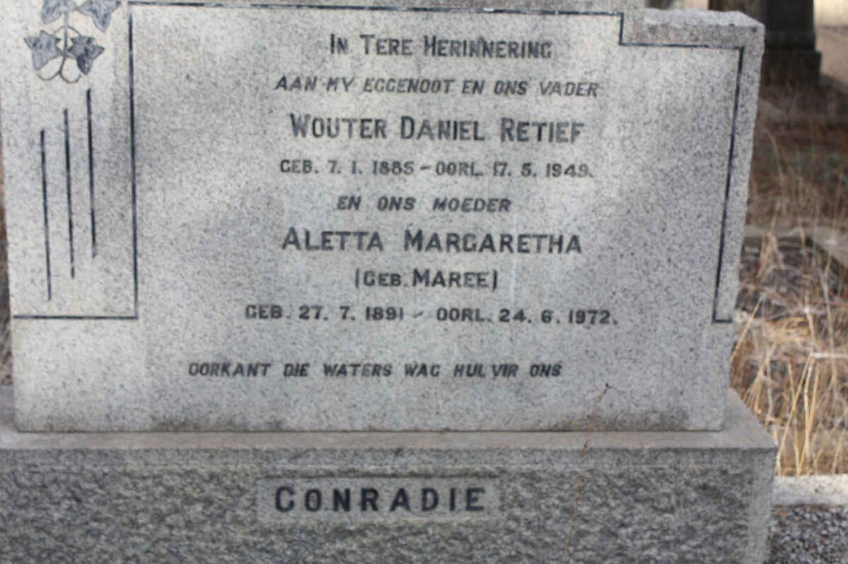 CONRADIE Wouter Daniel Retief 1885-1949 &amp; Aletta Margaretha MAREE 1891-1972