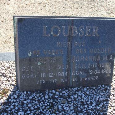 LOUBSER Jacob 1900-1984 &amp; Johanna M.A. 19?2-1986