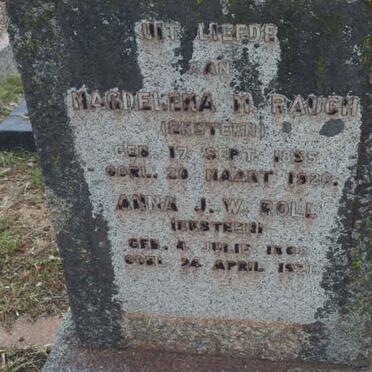 ROLL Anna J.W. nee EKSTEEN 1808-1921 :: RAUCH Magdelena M. nee EKSTEEN 1855-1926