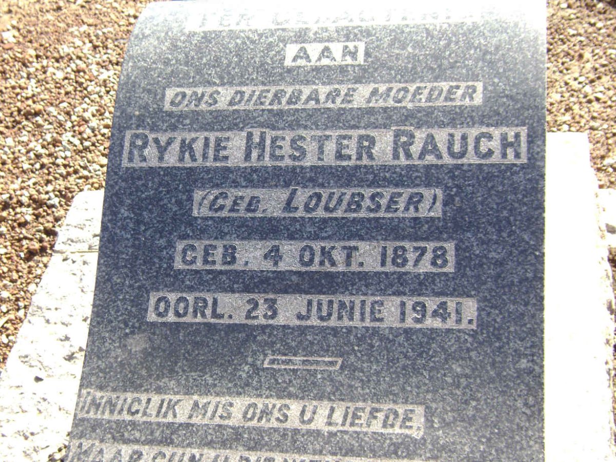 RAUCH Rykie Hester nee LOUBSER 1878-1941