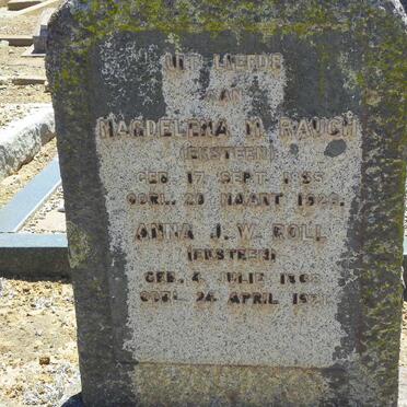 RAUCH Magdelena M. nee EKSTEEN 1855-1926 :: ROLL Anna J.W. nee EKSTEEN 1868-1921
