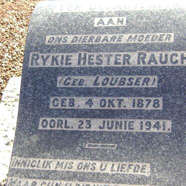 RAUCH Rykie Hester nee LOUBSER 1878-1941