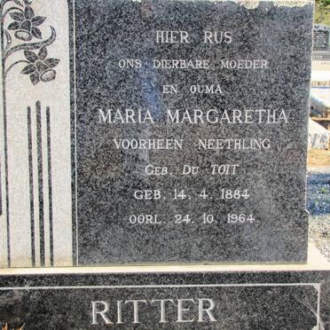 RITTER Maria Margaretha voorheen NEETHLING geb DU TOIT 1884-1964