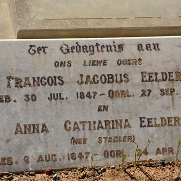 EELDERS Francois Jacobus 1847-1926 &amp; Anna Catharina STADLER 1847-1932