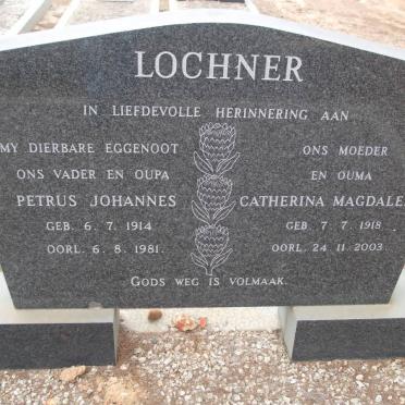 LOCHNER Petrus Johannes 1914-1981 &amp; Catherina Magdalena 1918-2003