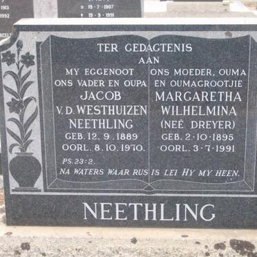 NEETHLING Jacob v.d. Westhuizen 1889-1970 &amp; Margaretha Wilhelmina DREYER 1895-1991
