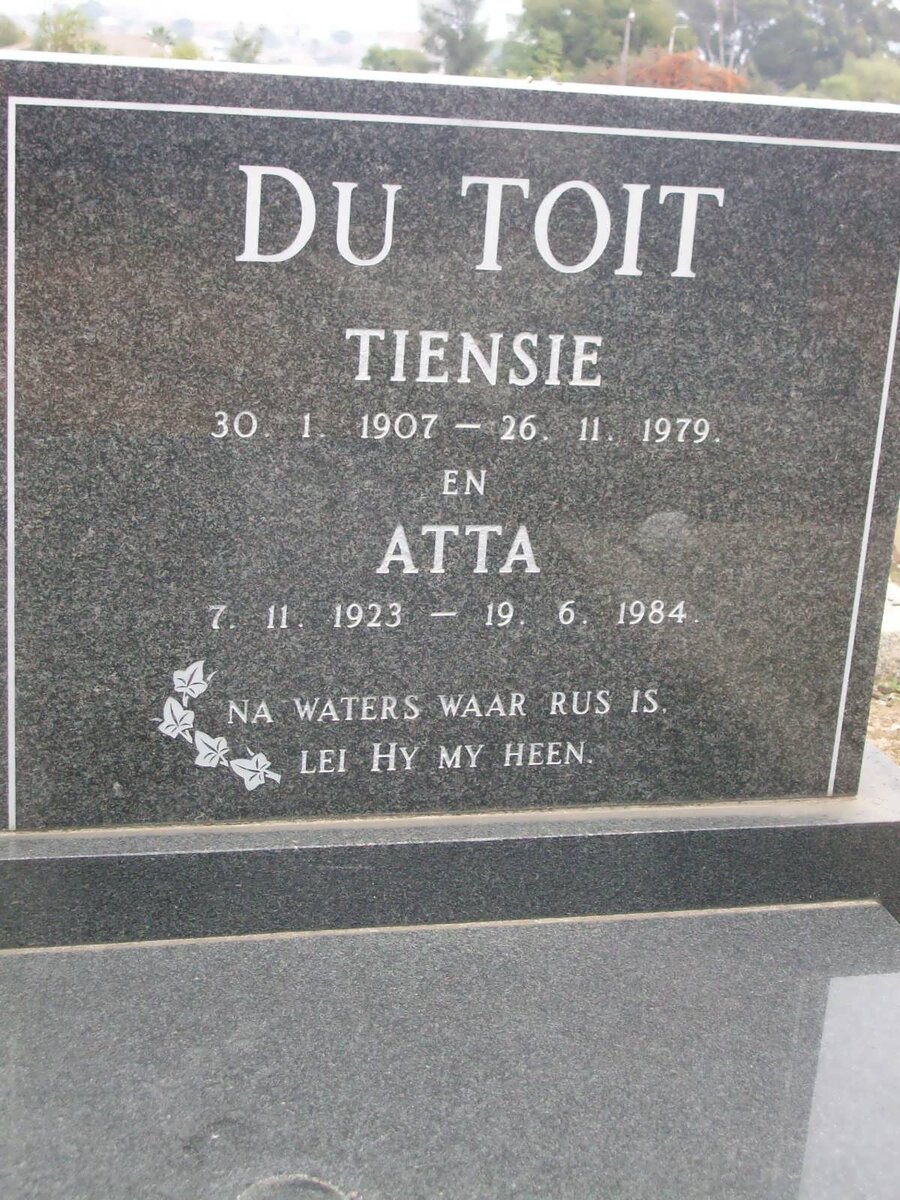 TOIT Tiensie, du 1907-1979 :: DU TOIT Atta 1923-1984