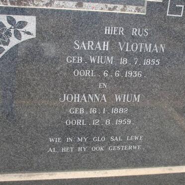 VLOTMAN Sarah nee WIUM 1855-1936 :: WIUM Johanna 1882-1959