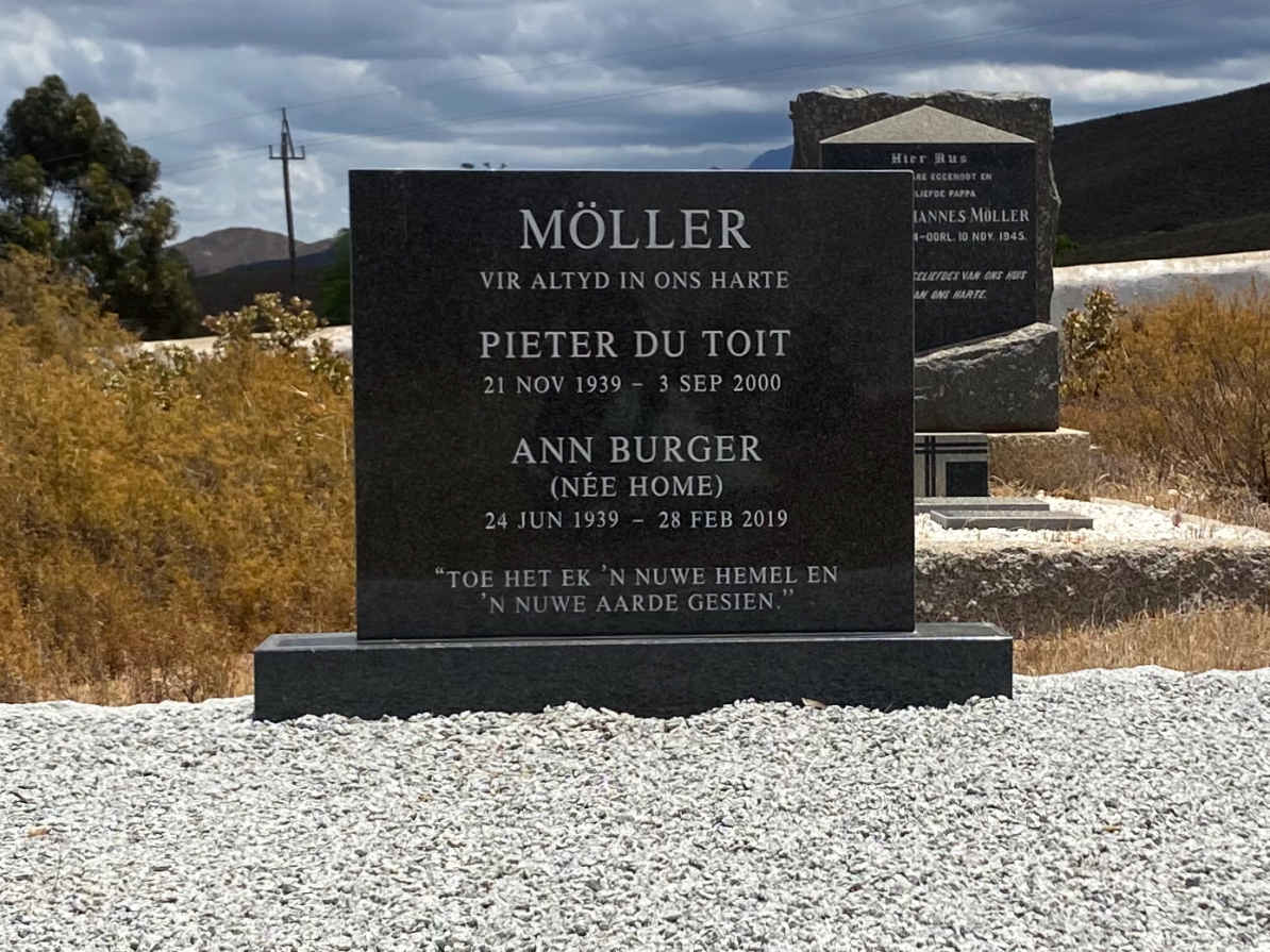 MOLLER Pieter Du Toit 1939-2000 & Ann Burger HOME 1939-2019
