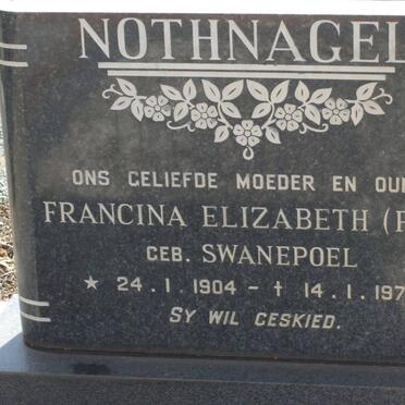 NOTHNAGEL Francina Elizabeth nee SWANEPOEL 1904-1974