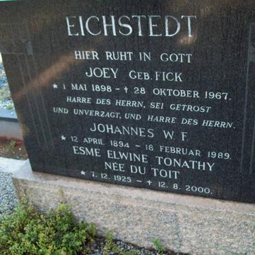 EICHSTEDT Johannes W.F. 1894-1989 & Joey FICK 1898-1967 :: EICHSTEDT Esme Elwine Tonathy nee DU TOIT 1925-2000